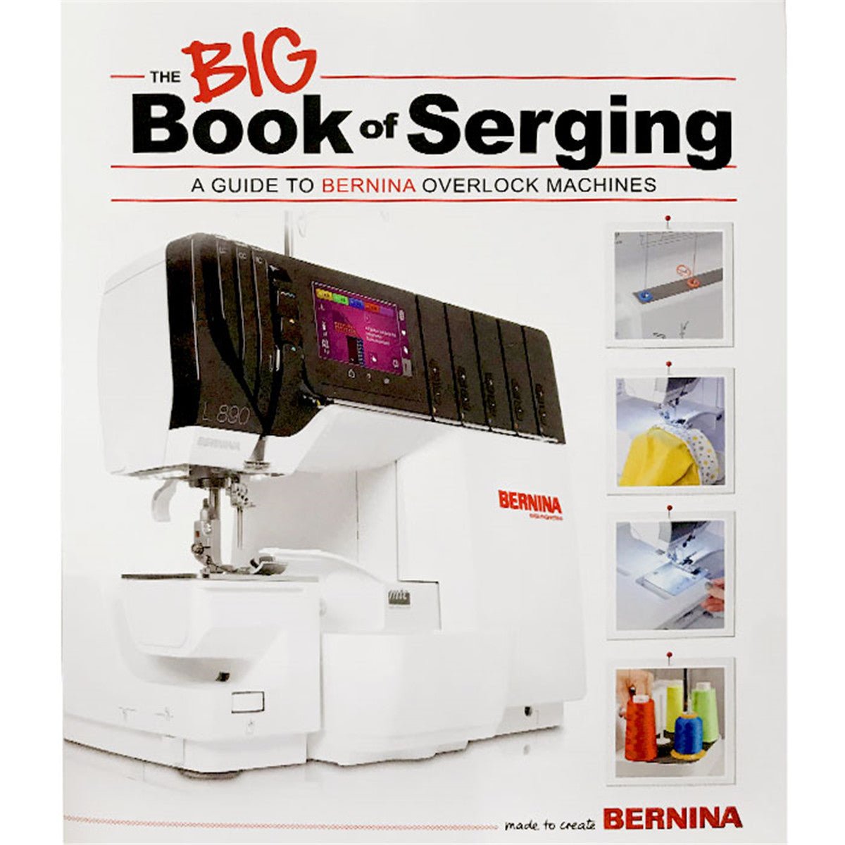 Le BIG Book of Serging BERNINA