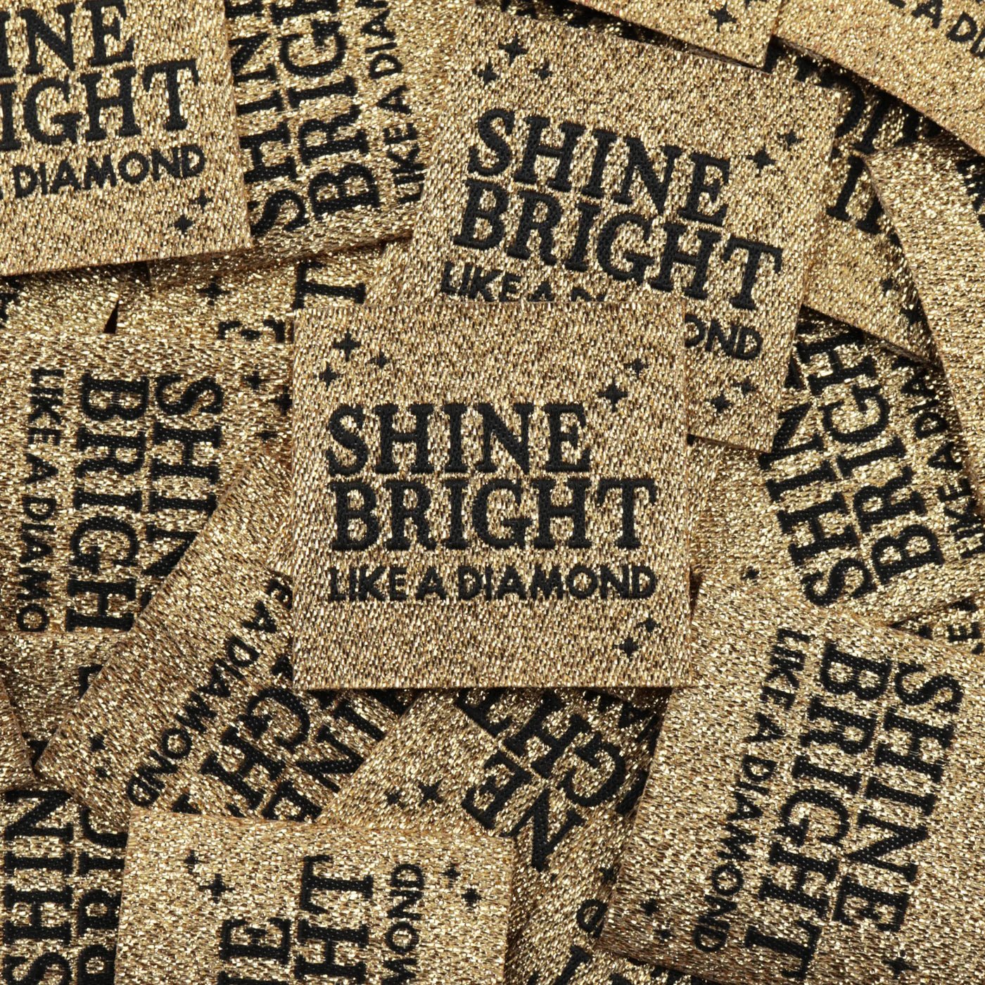 Étiquette - Shine bright like a diamond