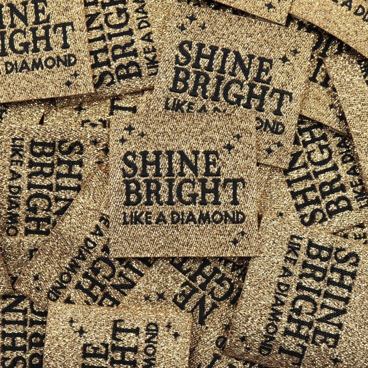 Étiquette - Shine bright like a diamond